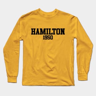 Hamilton 1950 (variant) Long Sleeve T-Shirt